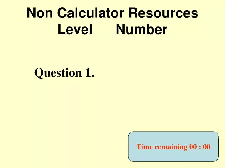 non calculator resources level number
