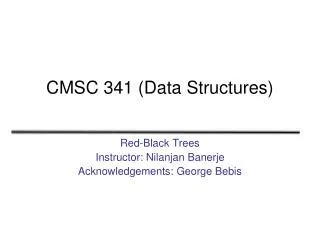CMSC 341 (Data Structures)