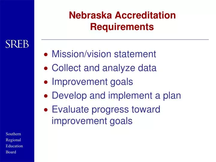 nebraska accreditation requirements