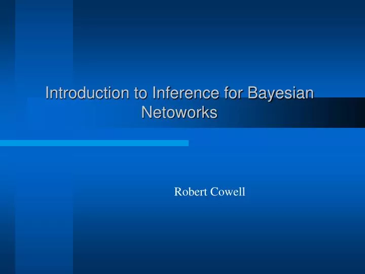 introduction to inference for bayesian netoworks