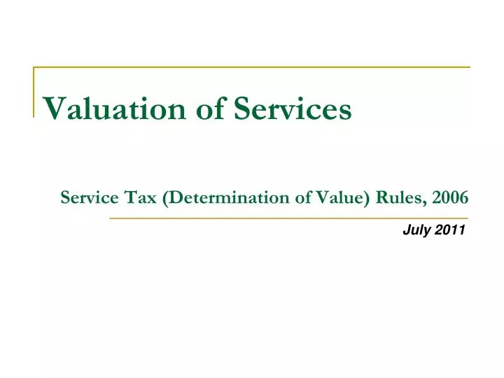 valuation of services service tax determination of value rules 2006