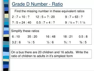 Grade D Number - Ratio