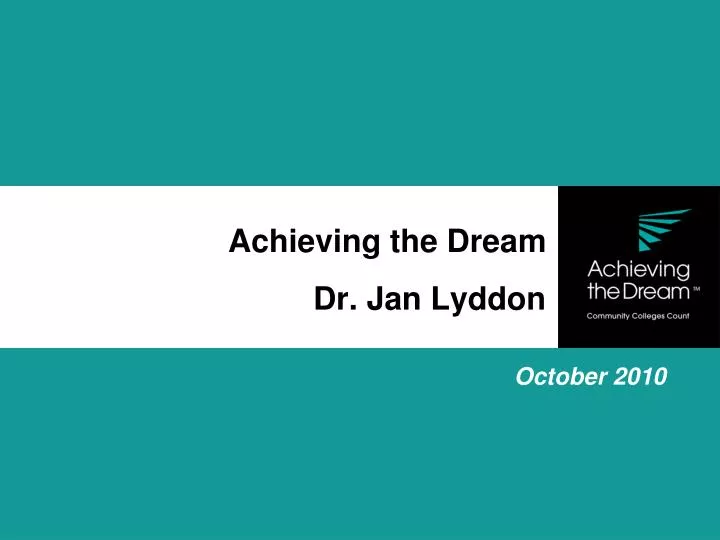achieving the dream dr jan lyddon