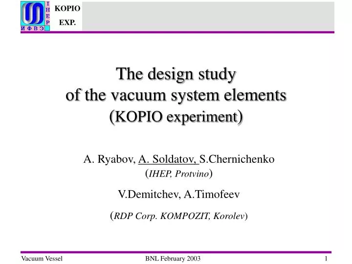 t he design study of the vacuum system elements kopio experiment