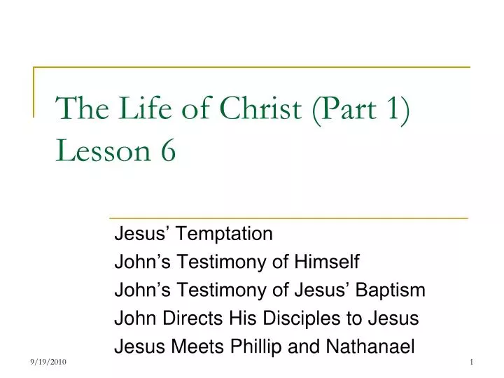the life of christ part 1 lesson 6