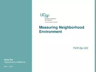 Measuring Neighborhood Environment