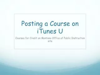 Posting a Course on iTunes U