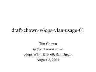 draft-chown-v6ops-vlan-usage-01