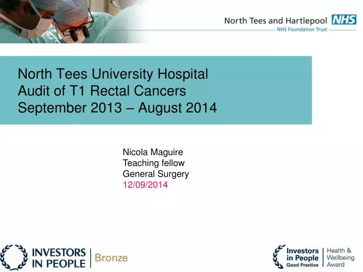 north tees university hospital audit of t1 rectal cancers september 2013 august 2014