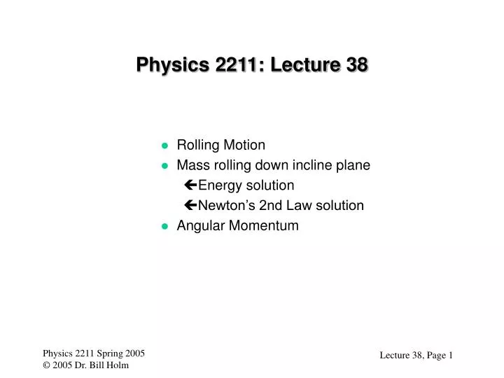 physics 2211 lecture 38