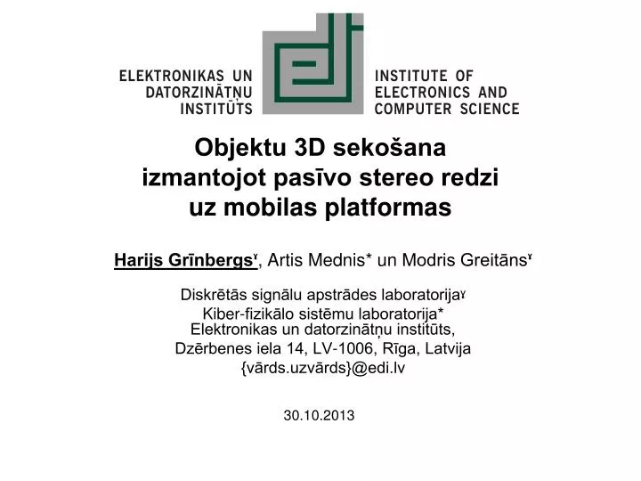 objektu 3d seko ana izmantojot pas vo stereo redzi uz mobilas platformas