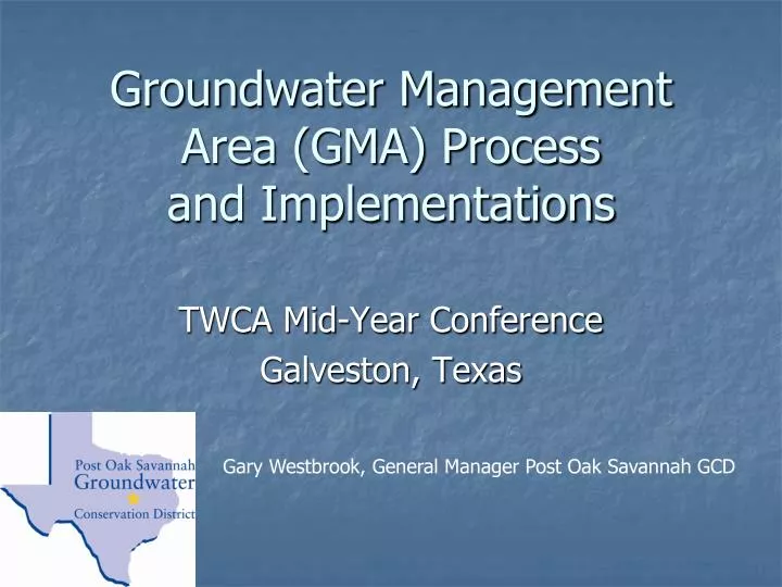 groundwater management area gma process and implementations