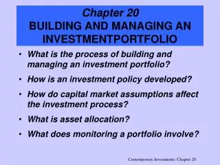 Chapter 20 BUILDING AND MANAGING AN INVESTMENTPORTFOLIO