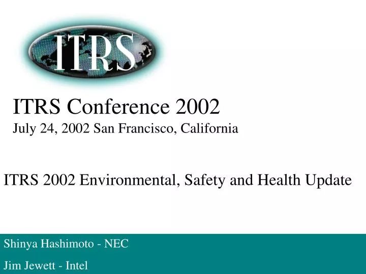 itrs conference 2002 july 24 2002 san francisco california