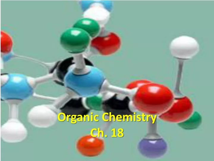 organic chemistry ch 18