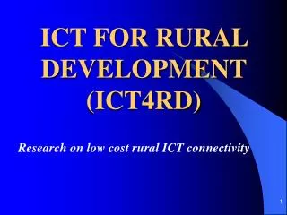 ICT FOR RURAL DEVELOPMENT (ICT4RD)