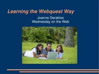 Learning the Webquest Way