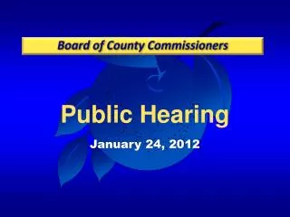 Public Hearing January 24, 2012