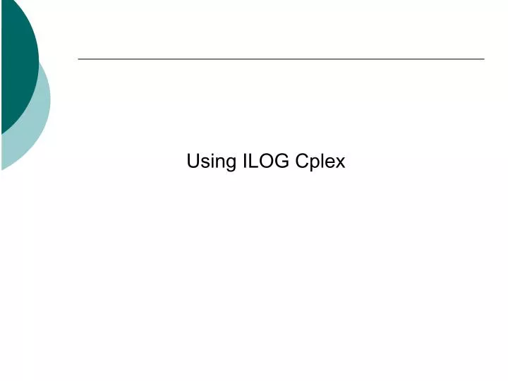 using ilog cplex
