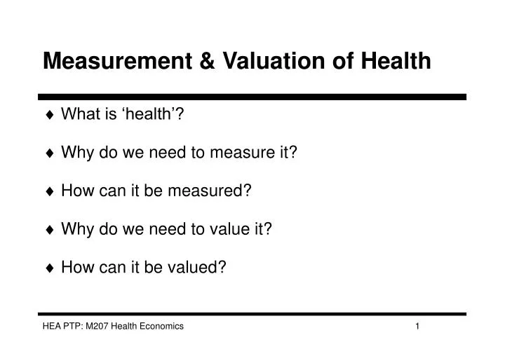 measurement valuation of health
