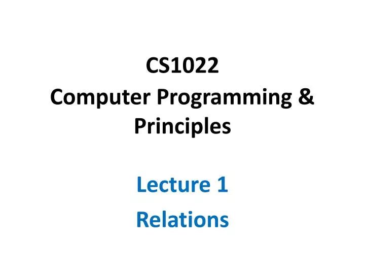 cs1022 computer programming principles