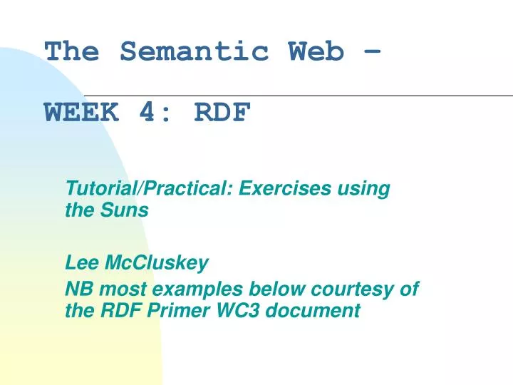 the semantic web week 4 rdf