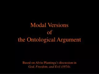 Modal Versions of the Ontological Argument