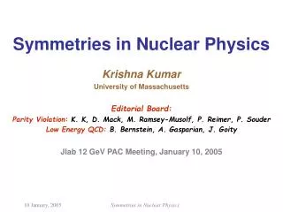 Symmetries in Nuclear Physics