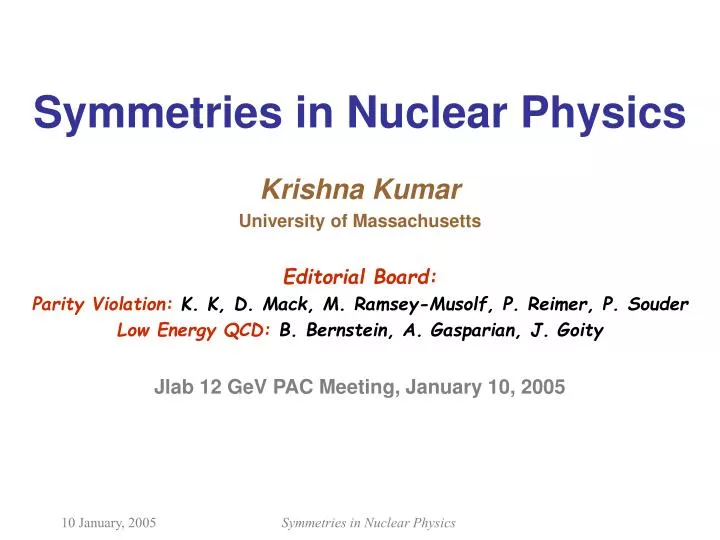 symmetries in nuclear physics