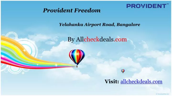 provident freedom yelahanka airport road bangalore