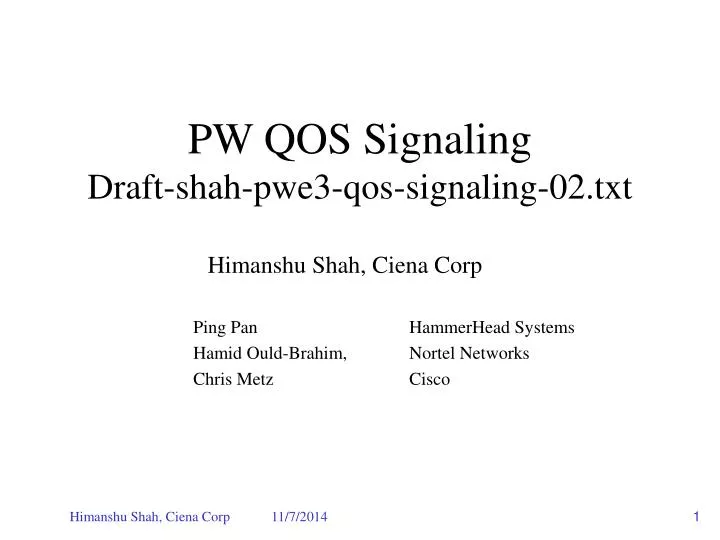 pw qos signaling draft shah pwe3 qos signaling 02 txt