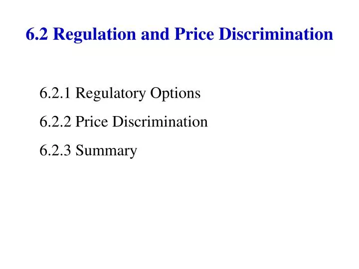 6 2 regulation and price discrimination