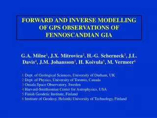 FORWARD AND INVERSE MODELLING OF GPS OBSERVATIONS OF FENNOSCANDIAN GIA