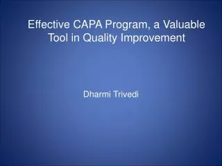 Effective CAPA Program, a Valuable Tool in Quality Improvement
