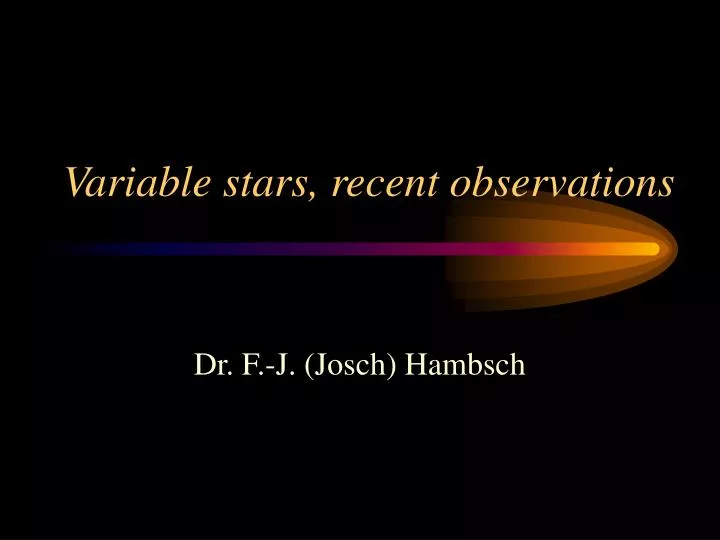 variable stars recent observations