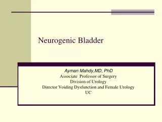 Neurogenic Bladder