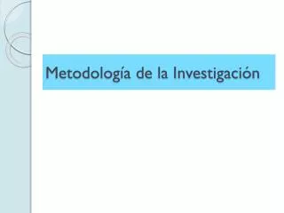metodolog a de la investigaci n