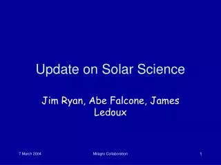 Update on Solar Science