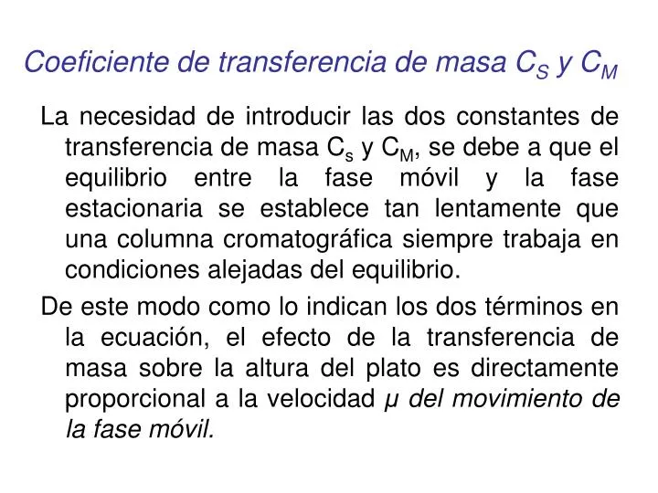 coeficiente de transferencia de masa c s y c m