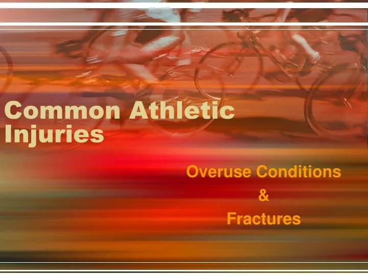 common athletic injuries