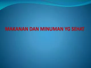 makanan dan minuman yg sehat