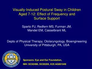Visually-Induced Postural Sway in Children Aged 7-12: Effect of Frequency and Surface Support