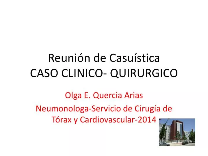 reuni n de casu stica caso clinico quirurgico