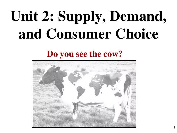 unit 2 supply demand and consumer choice