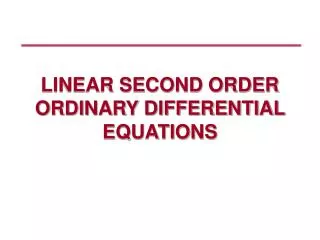 linear second order ordinary differential equations