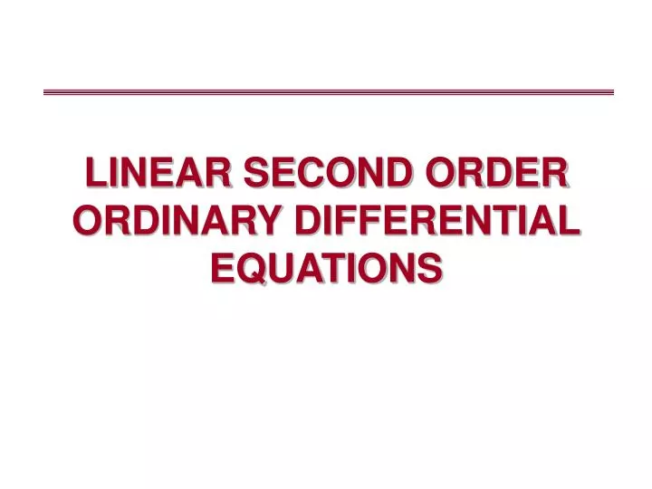 linear second order ordinary differential equations