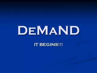 DeMaND