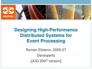 Designing High-Performance Distributed Systems for Event Processing