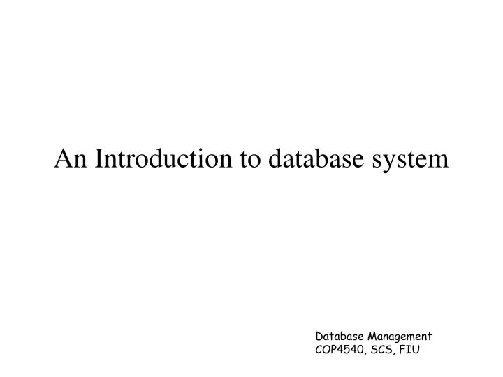 an introduction to database system
