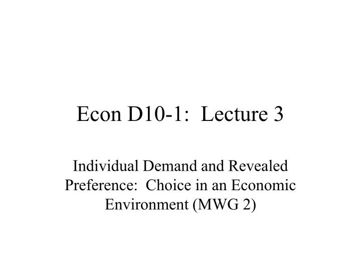 econ d10 1 lecture 3